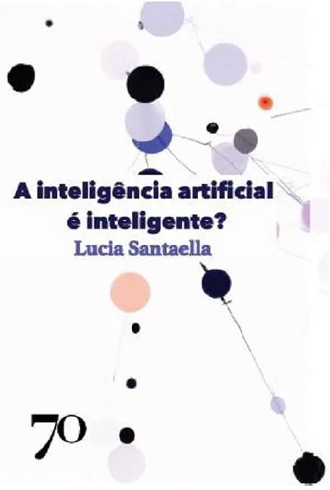 A Inteligência Artificial é Inteligente?