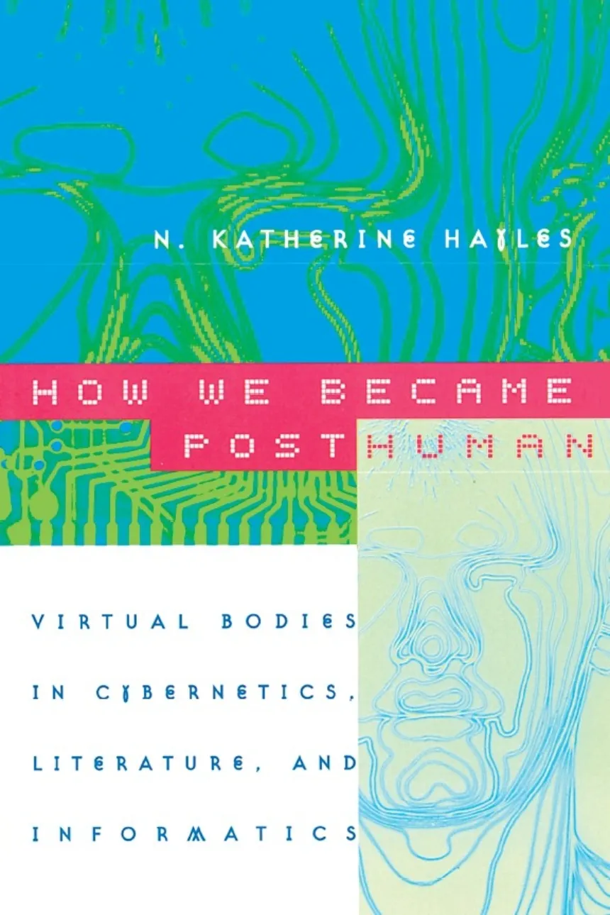How We Became Posthuman